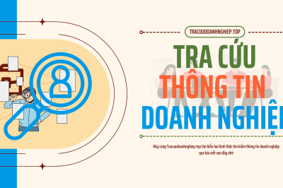 Hướng dẫn tìm kiếm thông tin doanh nghiệp trên cổng thông tin đăng ký doanh nghiệp Quốc Gia